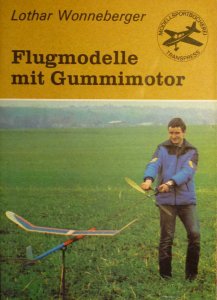 MODELLBAU-Flugmodelle-mit-Gummimotor-von-Lothar-Wonneberger.jpg
